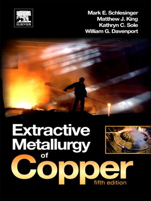 cover image of Extractive Metallurgy of Copper
